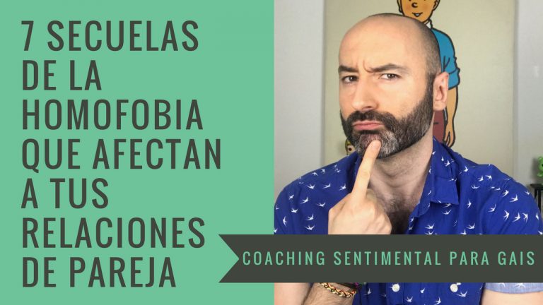 7 secuelas de la homofobia que te dificultan disfrutar del amor
