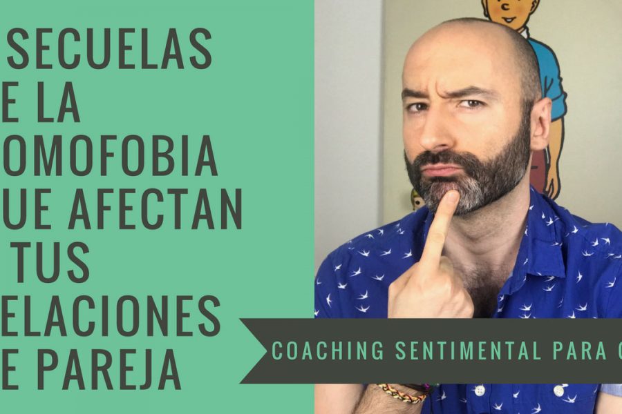 7 secuelas de la homofobia que te dificultan disfrutar del amor