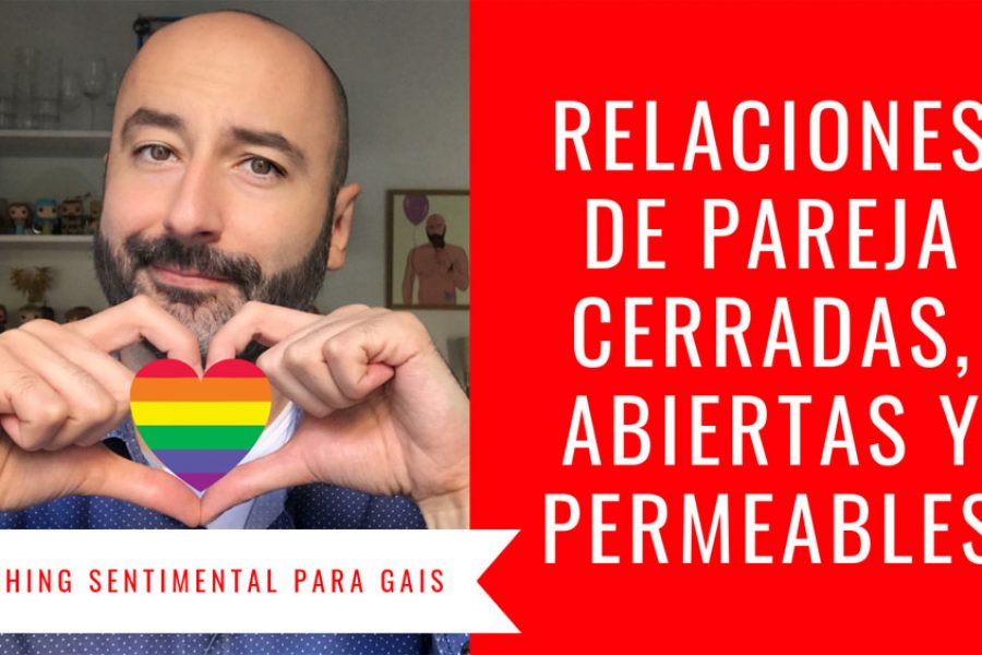 Abierta, cerrada o permeable, ¿cómo es tu relación de pareja?