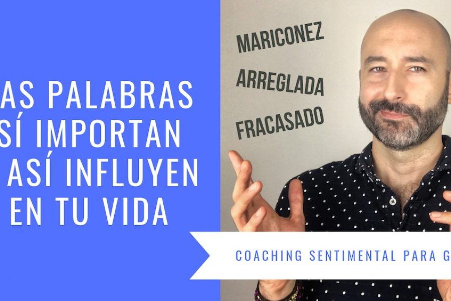 Las palabras importan y tienen una gran influencia en tu vida